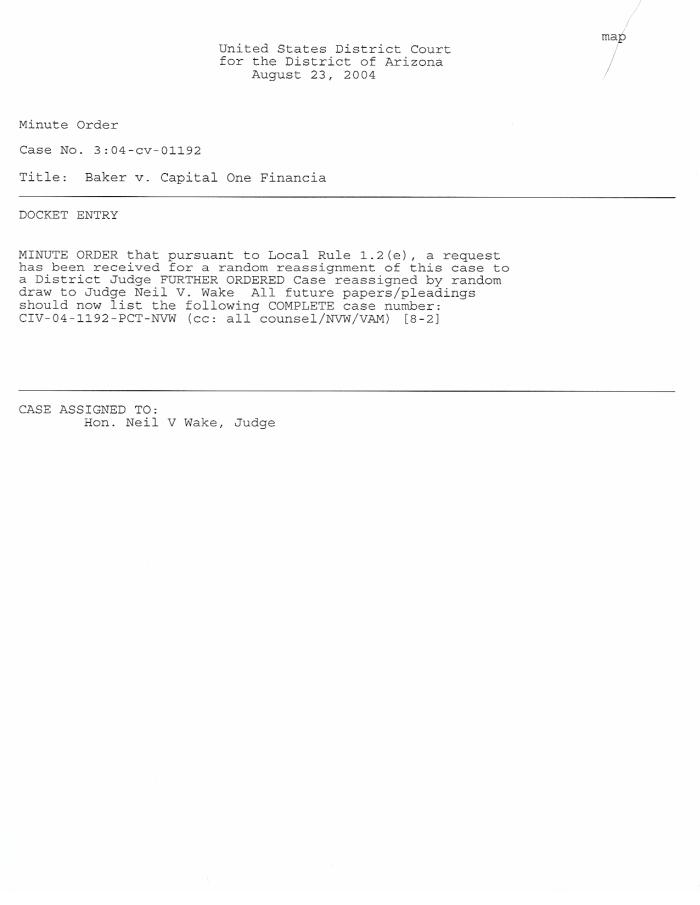 8/23/04:  Judge Neil V. Wake assigned as per Ameriquest request